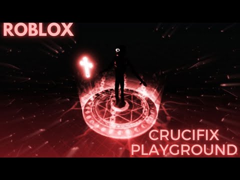 Crucifix Playground