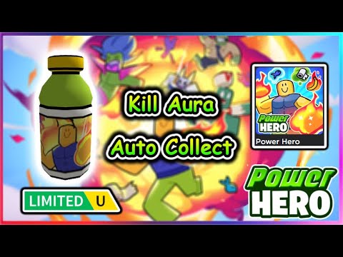 Power Hero Script - Kill Aura | Auto Collect