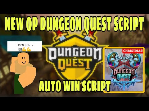 OP Dungeon Quest Script