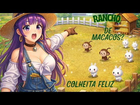 Colheita Feliz - Rancho com Macacos e Coelhos