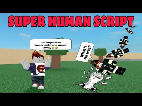 FE Super Human Script