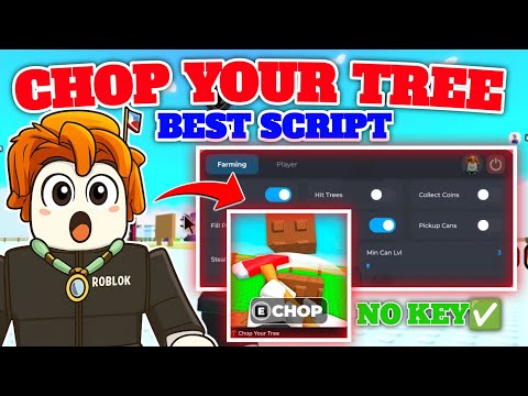 CHOP YOUR TREES