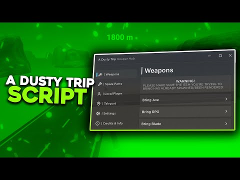 The *BEST* A Dusty Trip Script - 2024