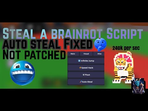 Steal a brainrot Script 