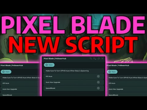 Pixel Blade Script