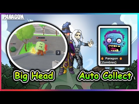 Paragon Script - Big Head | Auto Collect