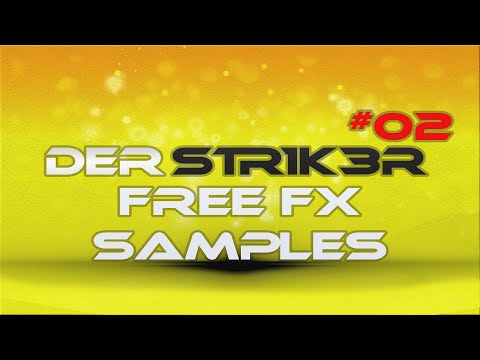 DerStr1k3r - Free FX Samples #02