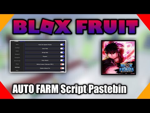 BLOX FRUIT Script Pastebin 2023 UPDATE EVENT AUTO FARM HEARTS | SUPER FAST ATTACK | KEYLESS | BEST⚡