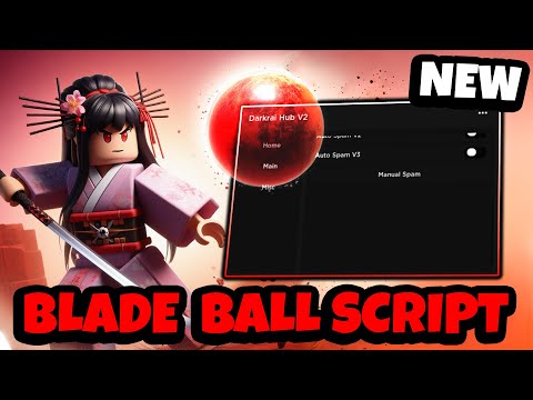 The *BEST* Blade Ball Script - 2023