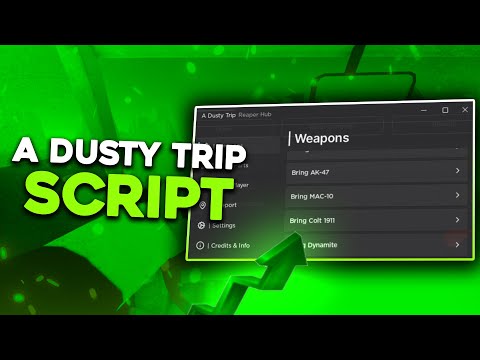 The *BEST* A Dusty Trip Script - 2024