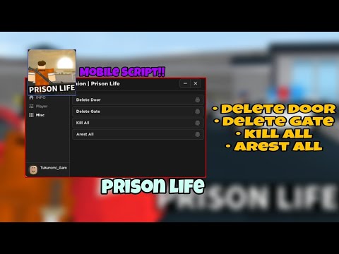 Prison Life: Kill All, Arrest All, Delete Doors Mobile Script