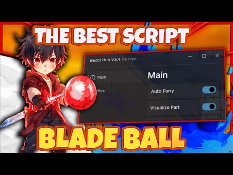 The *BEST* Blade Ball Script - 2023