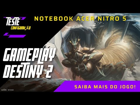 Destiny 2 - Acer Nitro 5