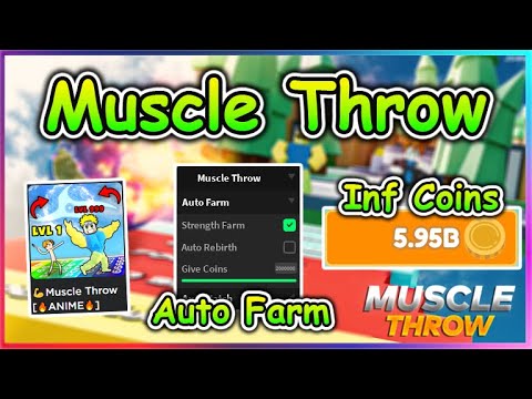 Muscle Throw Script - Infinite Coins | Auto Farm
