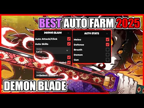 🔥Demon Blade Script • Auto Farm Mobs / Chest & More! 