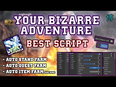 [NEW!!!] Your Bizarre Adventure Script | NEW ITEM FARM! | Stand Farm | *PASTEBIN 2023*
