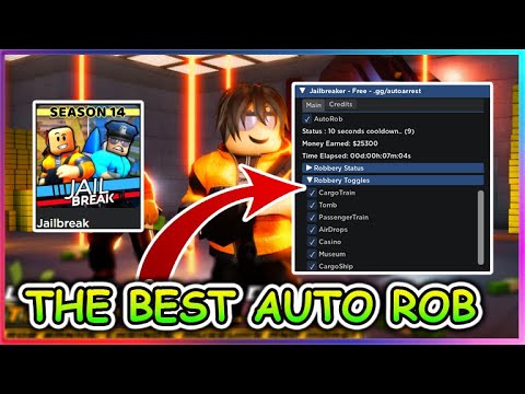 Jailbreak Script - THE BEST AUTO ROB
