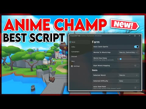 The *BEST* Anime Champions Simulator Script - 2023