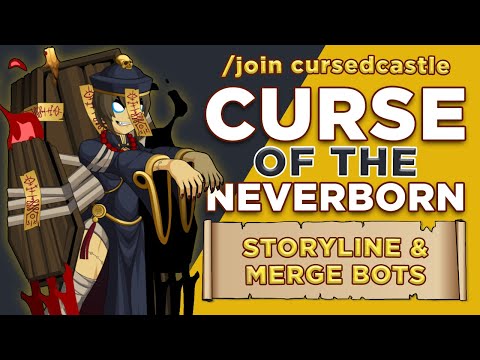AQW || Curse  the Nerveborn - CursedCastle (Storyline and Merge Bots) || GRIMLITE REV ||