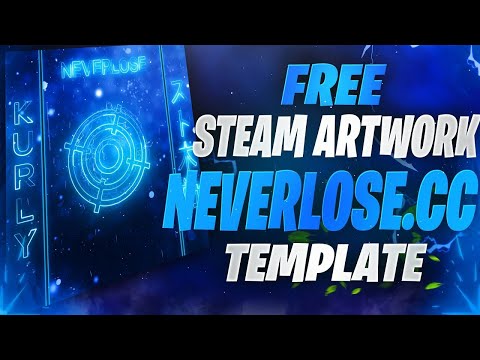 NEVERLOSE.CC FREE STEAM ARTWORK TEMPLATE