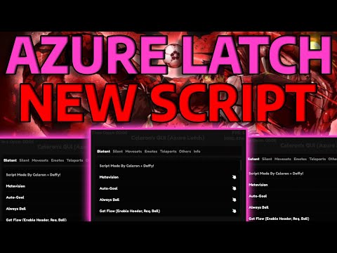 Azure Latch Script