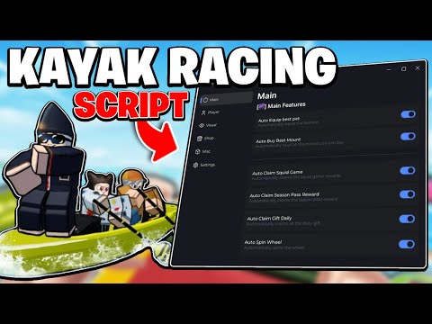 ✨ OP | Roblox 🚣‍♂️ Kayak Racing SCRIPT! - AutoOpen Eggs - MORE!