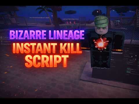 NEW] Bizarre Lineage Script – *NO KEY* INSTANT KILL MOBS, Autofarm, Auto Attack, Auto Parry!