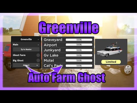 [Halloween Ghost Event] Greenville Script • Auto Farm Ghost