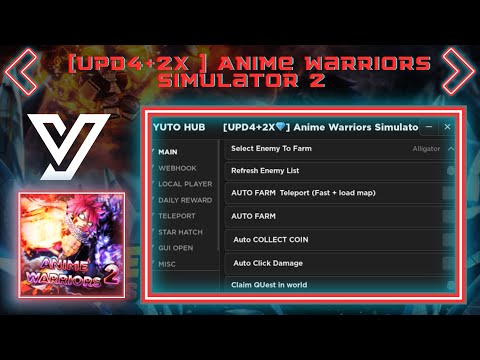 Get Yutohub [UPD4+2X💎] Anime Warriors Simulator 2 Script