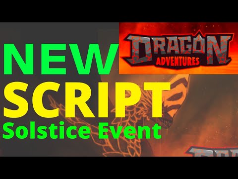 Dragon Adventures New Hack Script