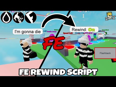 FE Rewind Script | Hydrogen • Fluxus