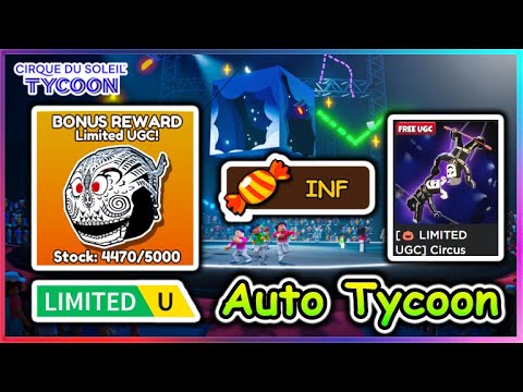 [UGC LIMITED] Roblox Circus Tycoon Script - Inf Candy | Auto Tycoon