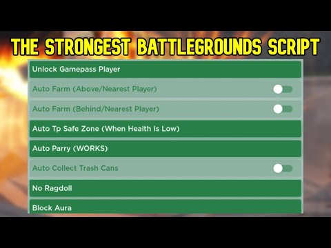 the strongest battlegrounds script