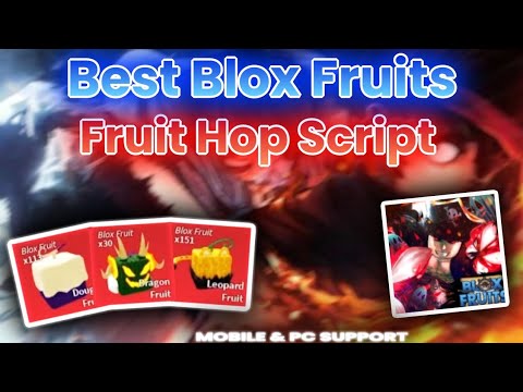 Blox Fruit Auto Fruit Hop