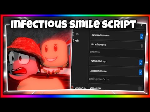 Infectious Smile Op Script - Auto Farm, No CoolDown Swing Bat, Auto Collect Key And Weapon & More