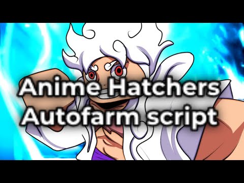 Anime Hatchers