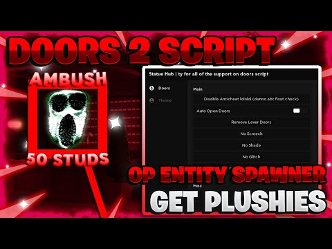The *BEST* DOORS Script - 2023