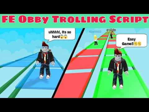FE Obby Trolling Script