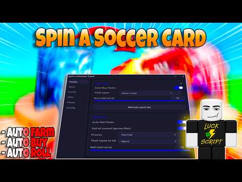 Spin a Soccer Card Script | Auto Farm, Auto Buy, Auto Collect & More! | 2026