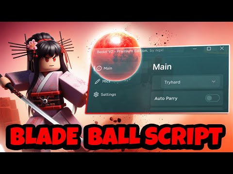 The *BEST* Blade Ball Script - 2024