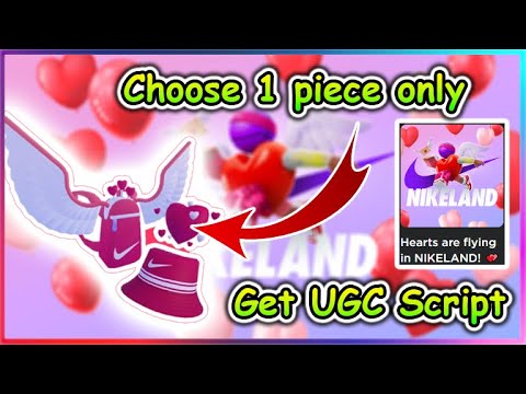 NIKELAND Script - Get UGC Valentine