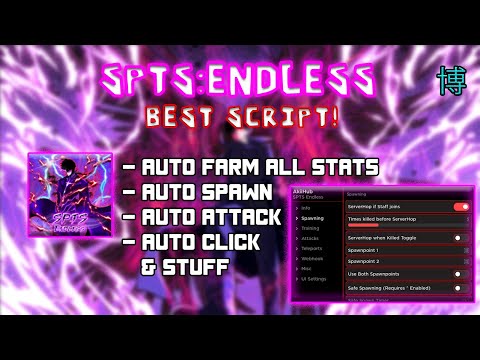 [NEW!] SPTS: Endless | BEST AUTO FARM |  ALL STATS& More! | *PASTEBIN 2023* #spts #roblox #synapse 